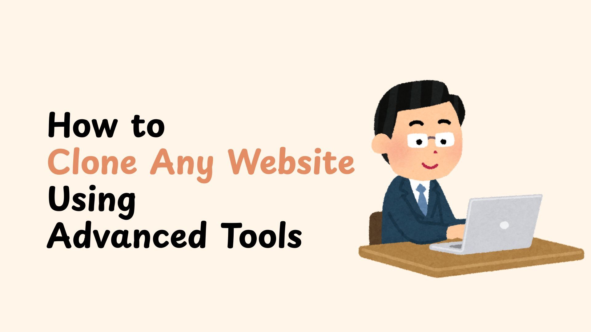 Jak sklonować dowolną stronę internetową za pomocą zaawansowanych narzędzi