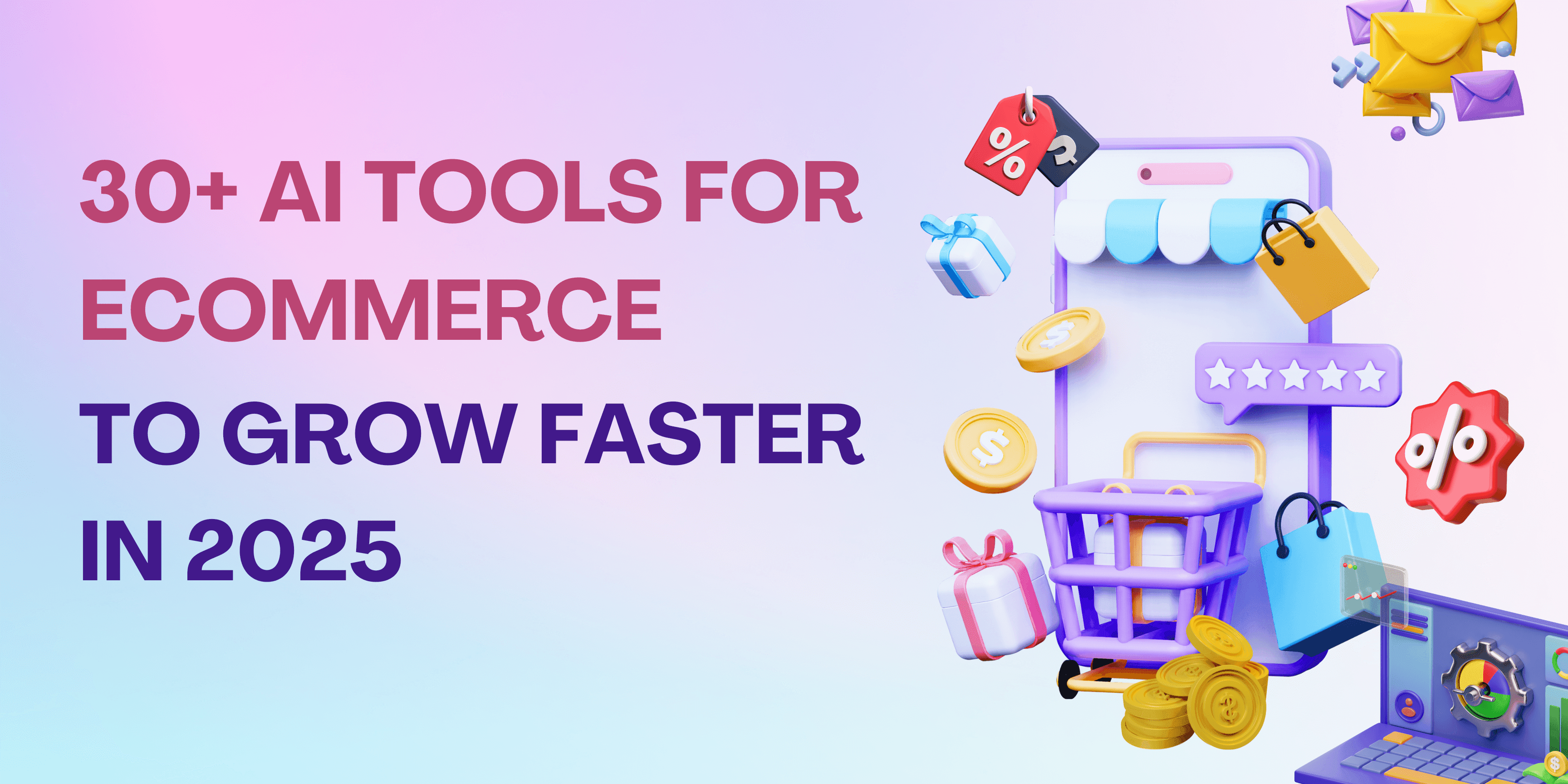 30+ AI-tools voor e-commerce om sneller te groeien in 2025