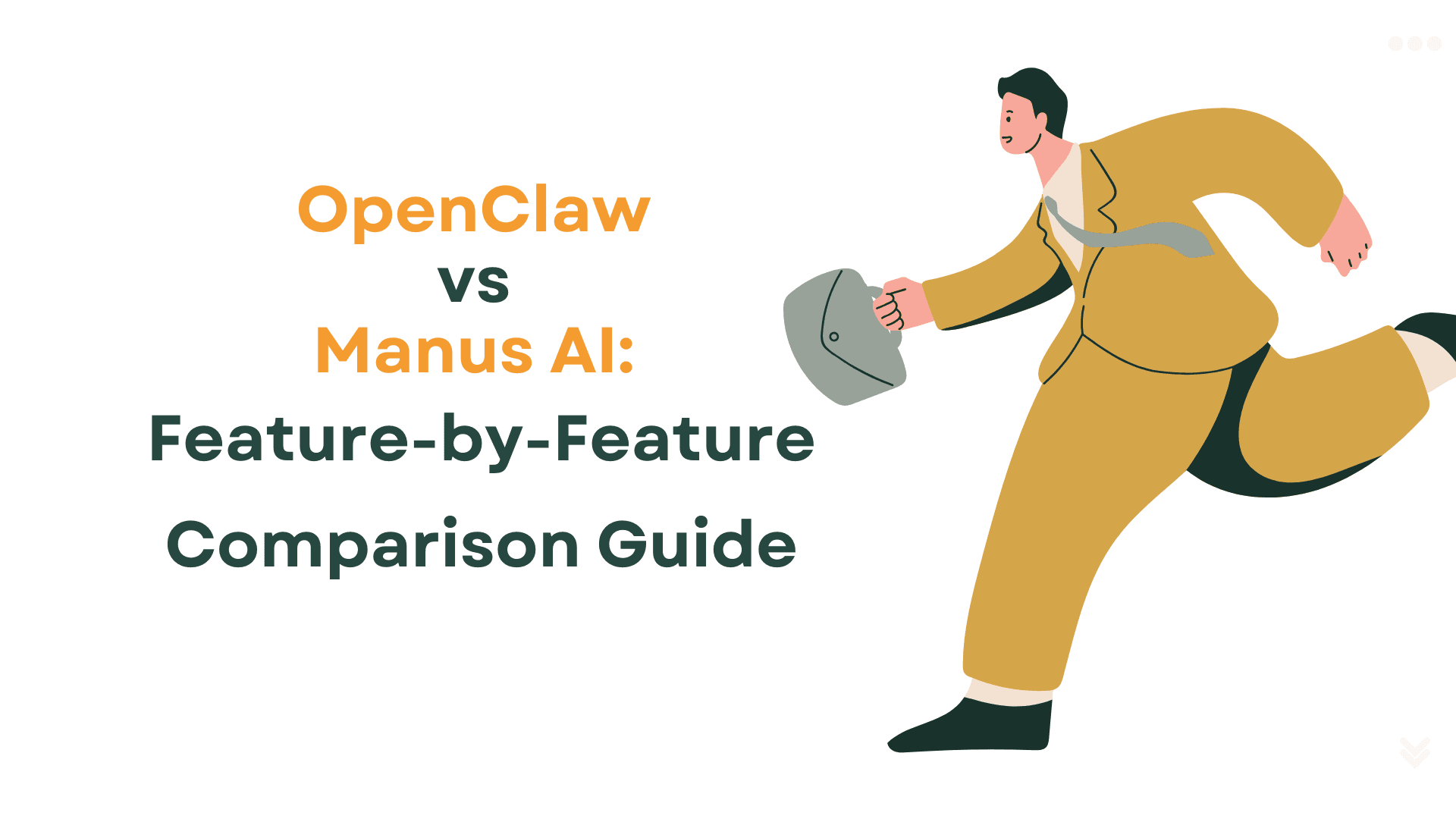 OpenClaw vs Manus AI: Feature-by-Feature Comparison Guide