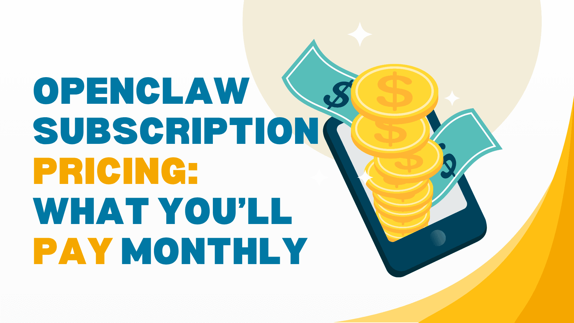 OpenClaw Subscription Pricing: What You’ll Pay Monthly