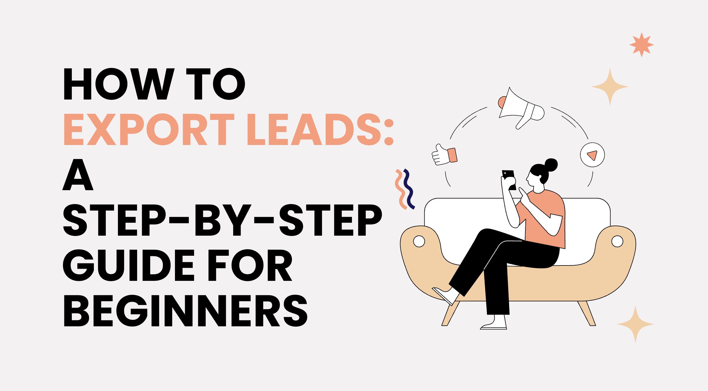 Como Exportar Leads: Guia Passo a Passo para Iniciantes