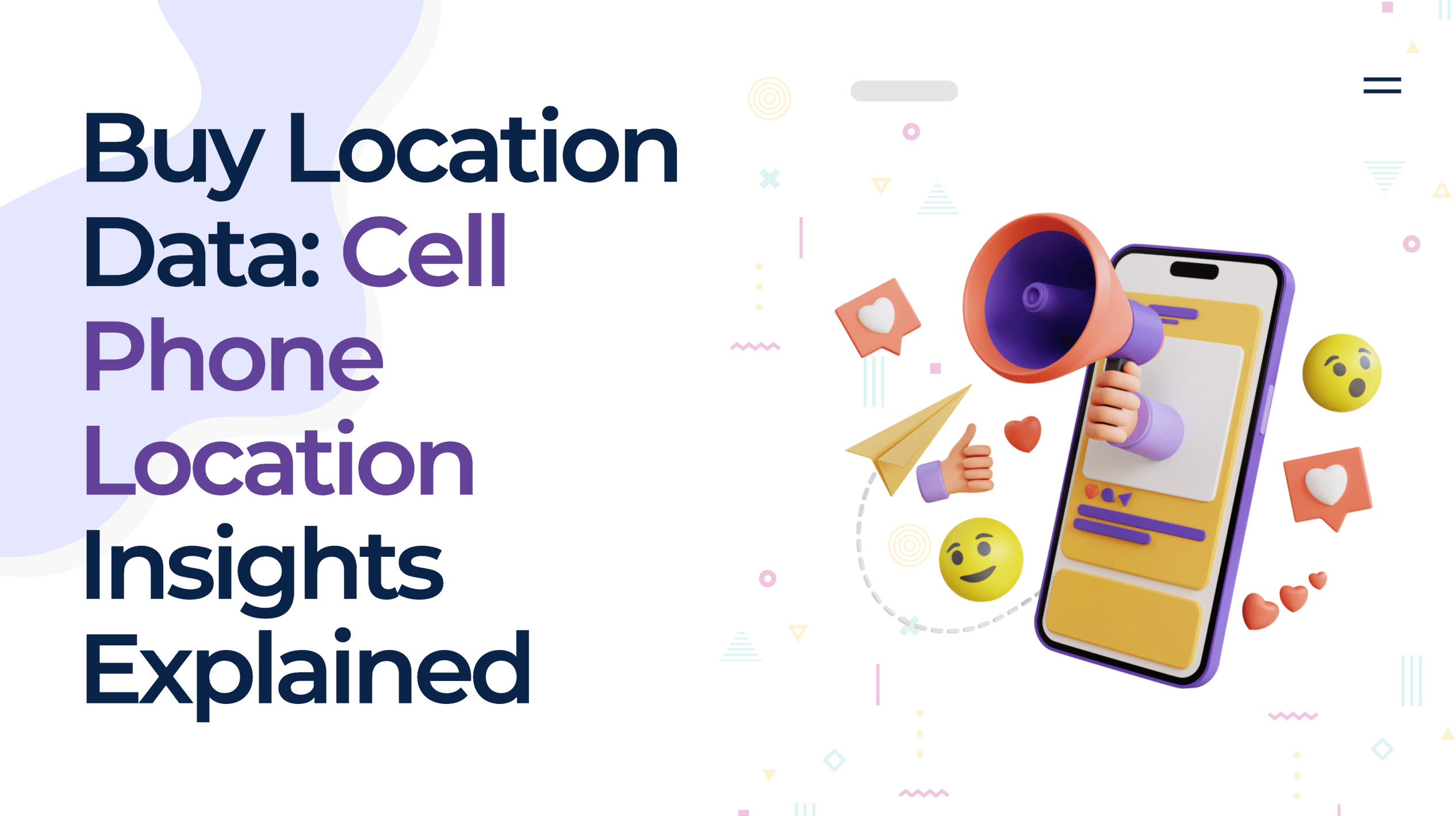 Buy Location Data: Cell Phone Location Insights Explained