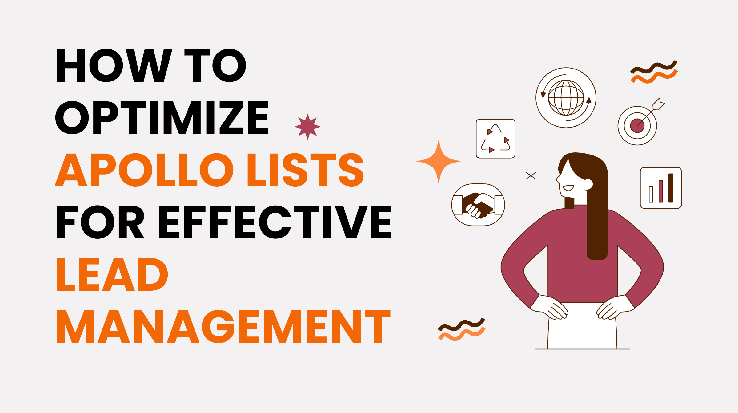 Come Ottimizzare le Liste Apollo per una Gestione Efficace dei Lead