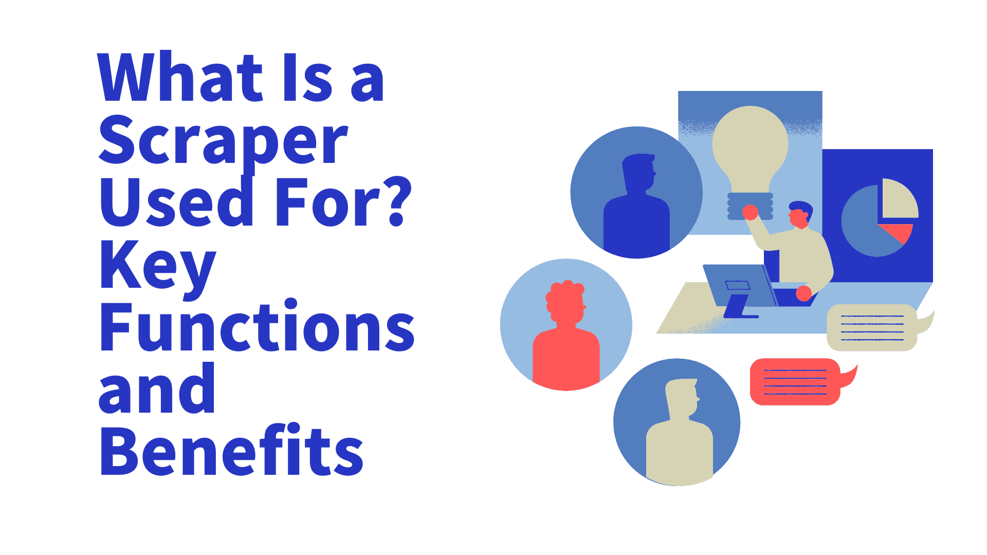 What Is a Scraper Used For? Key Functions and Benefits