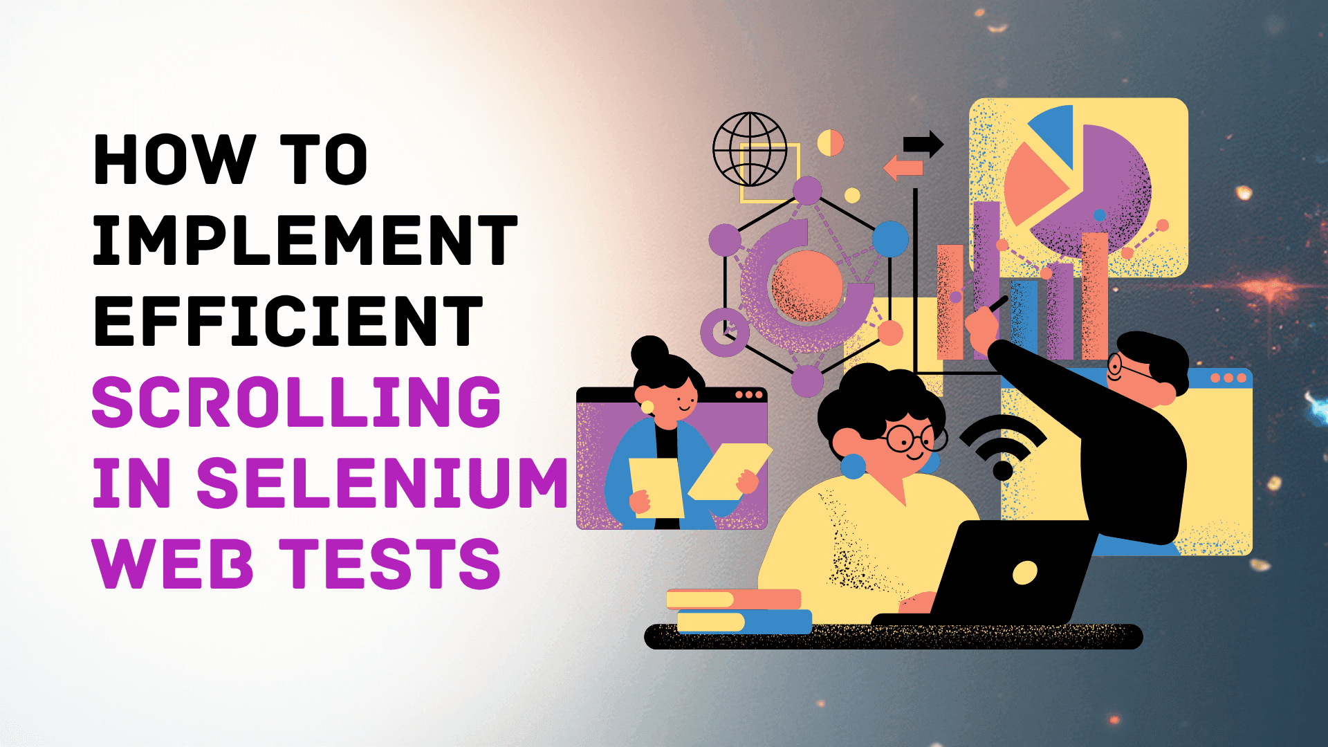 How to Implement Efficient Scrolling in Selenium Web Tests