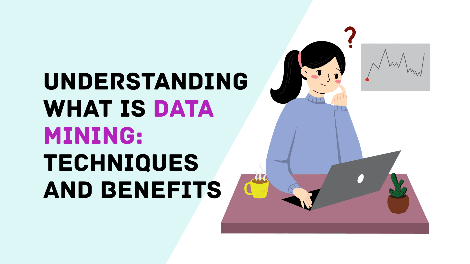 데이터 마이닝이란? 주요 기법과 비즈니스 활용 이점 완벽 이해