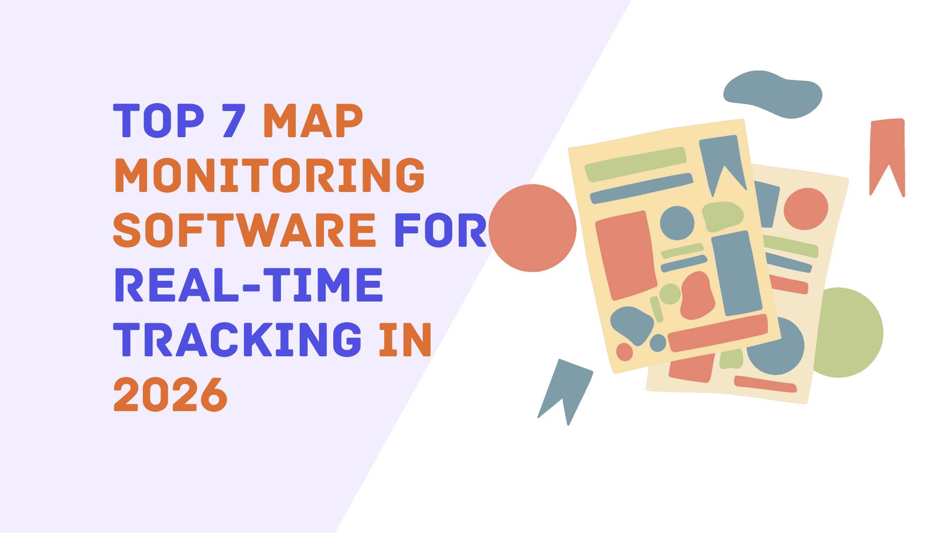 Os 7 Melhores Softwares de Monitoramento de Mapas para Rastreamento em Tempo Real em 2026