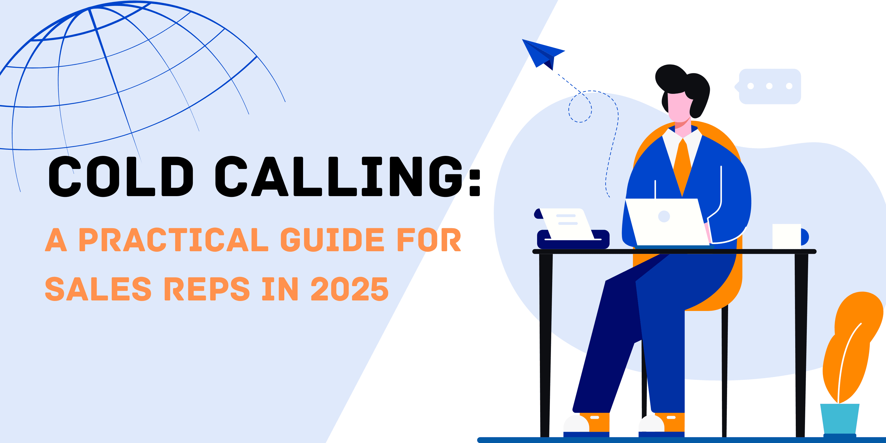 Cold Calling: Een Praktische Gids voor Sales Professionals in 2025