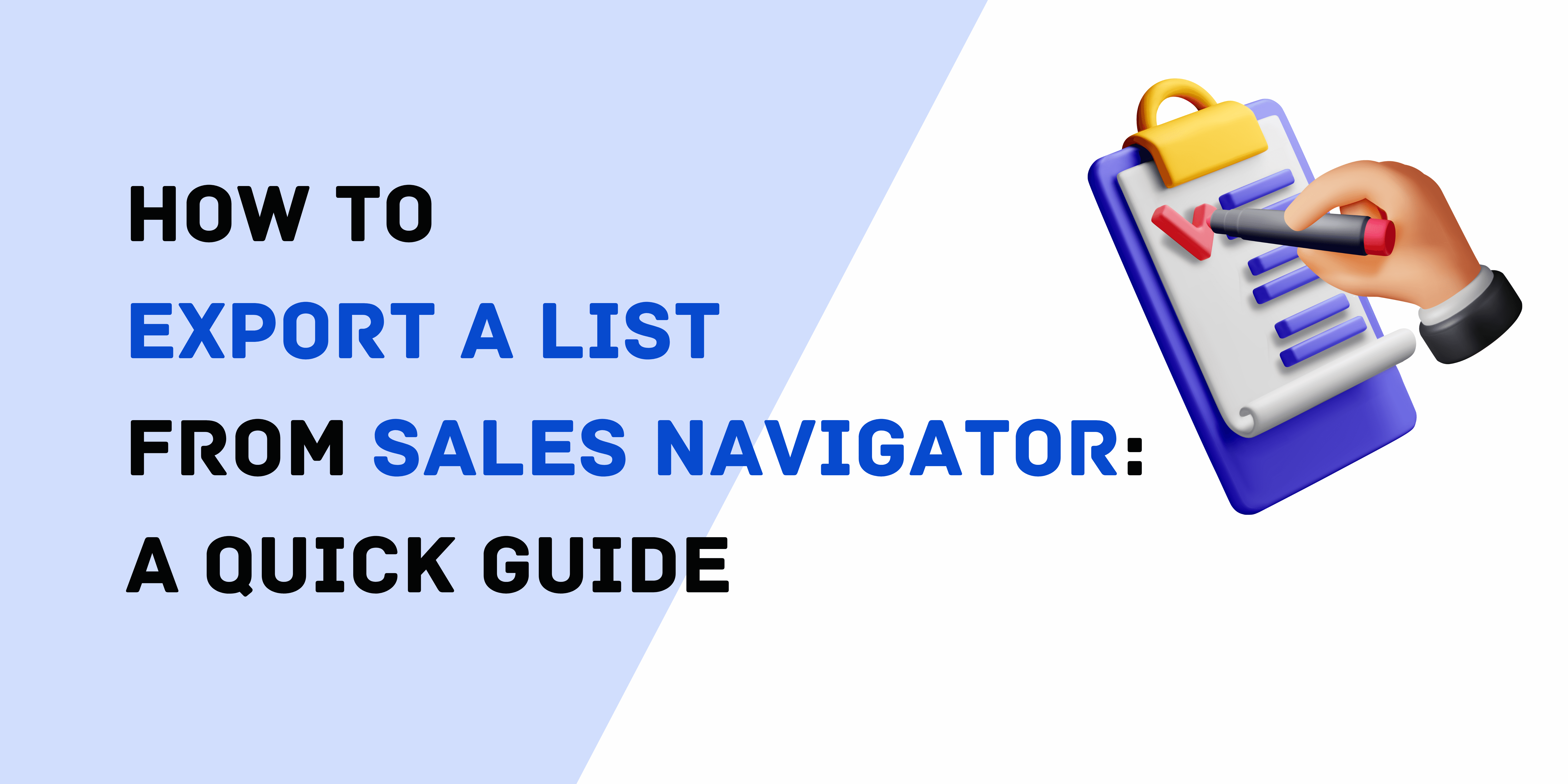 How to Export a List from Sales Navigator: A Quick Guide