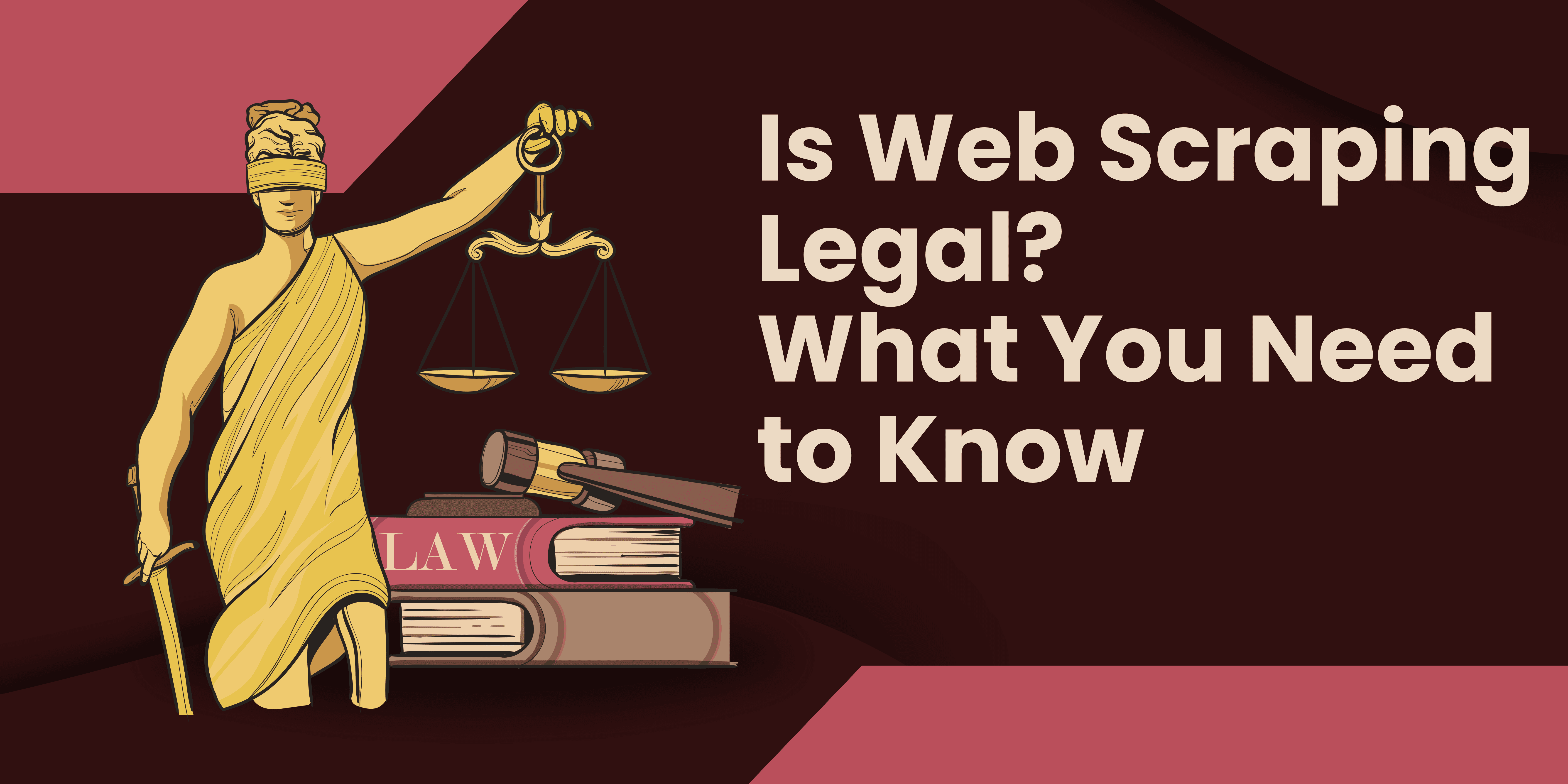 Is Web Scraping Legal? What You Need to Know