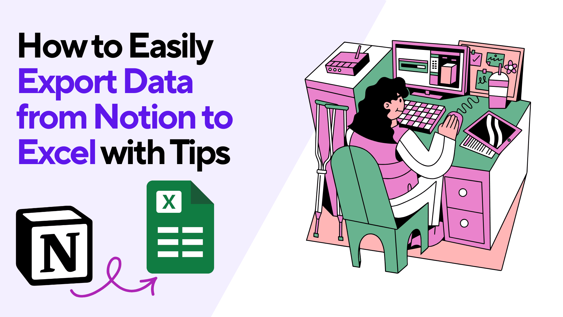 How to Easily Export Data from Notion to Excel with Tips