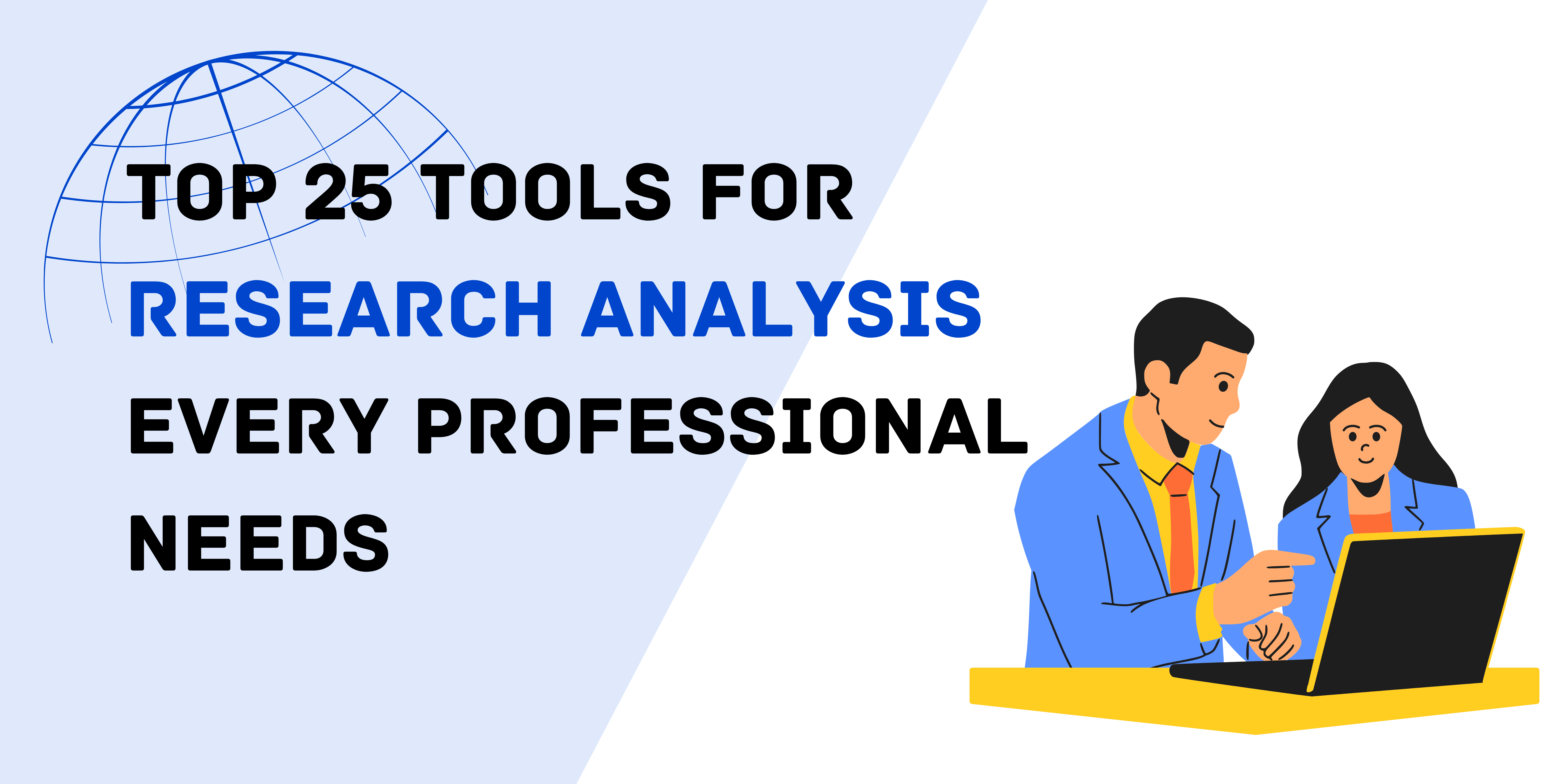 Die 25 besten Tools für Forschungsanalysen, die jede:r Profi braucht