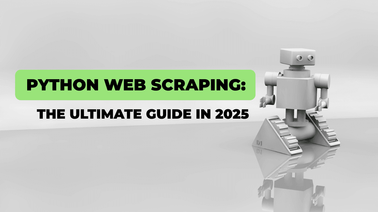 2025년 최신 Python 웹 스크래핑 완벽 가이드