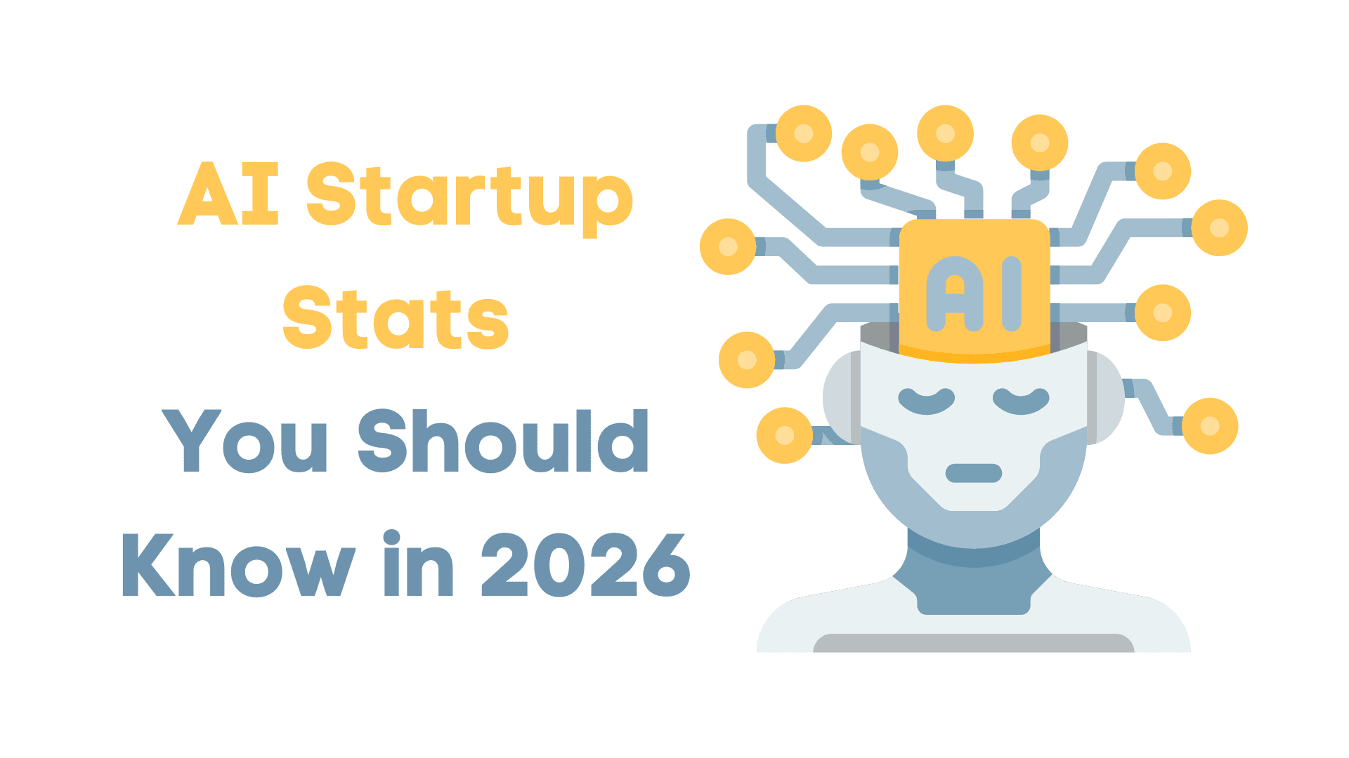 AI Startup Stats You Should Know in 2026
