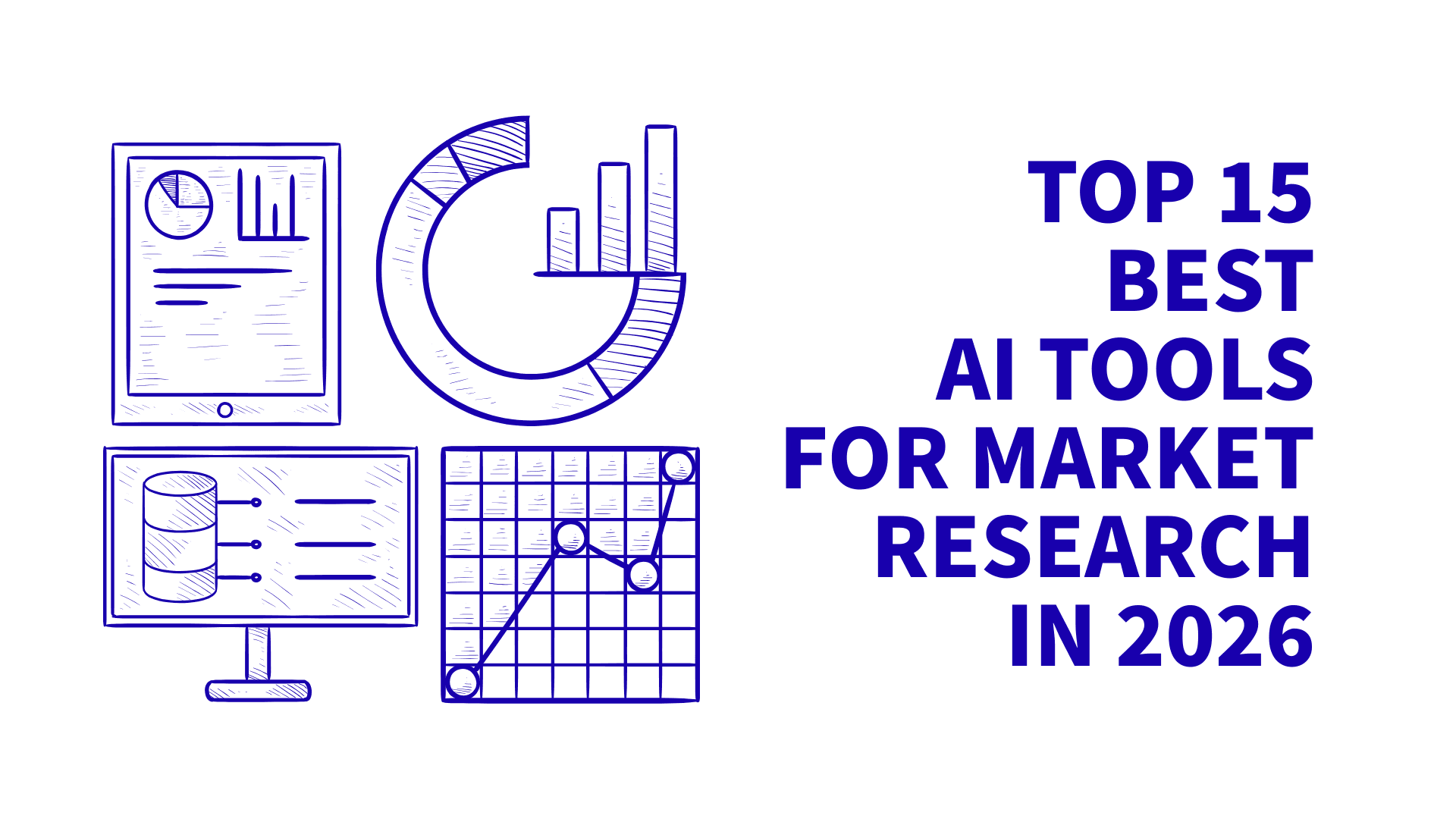 Top 15 mejores herramientas de IA para investigación de mercados en 2026