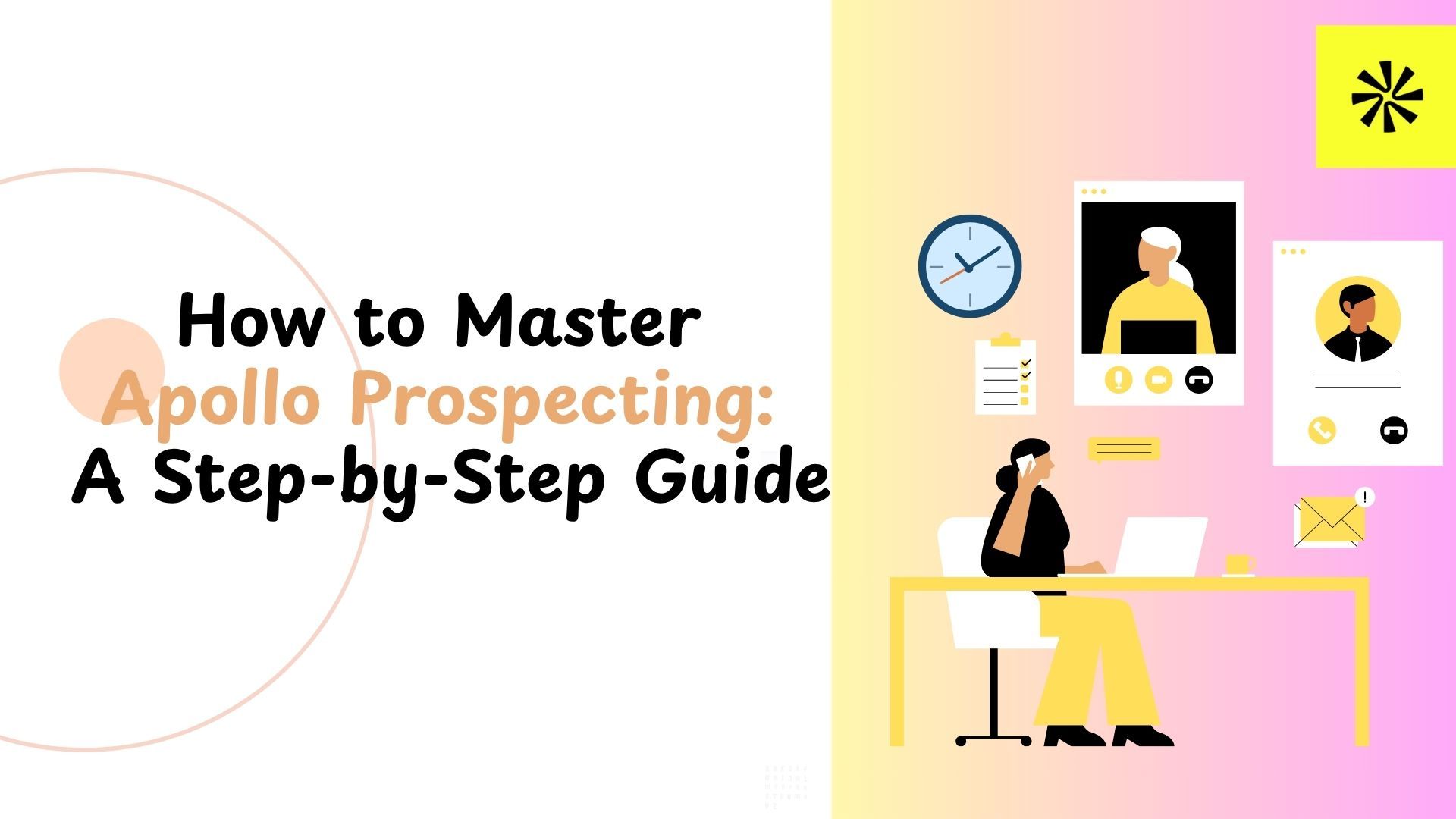 Apollo Prospecting meistern: Der umfassende Praxis-Guide