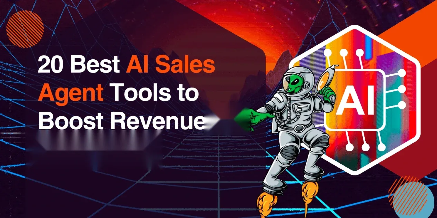 20 Best AI Sales Agent Tools to Boost Revenue in 2026