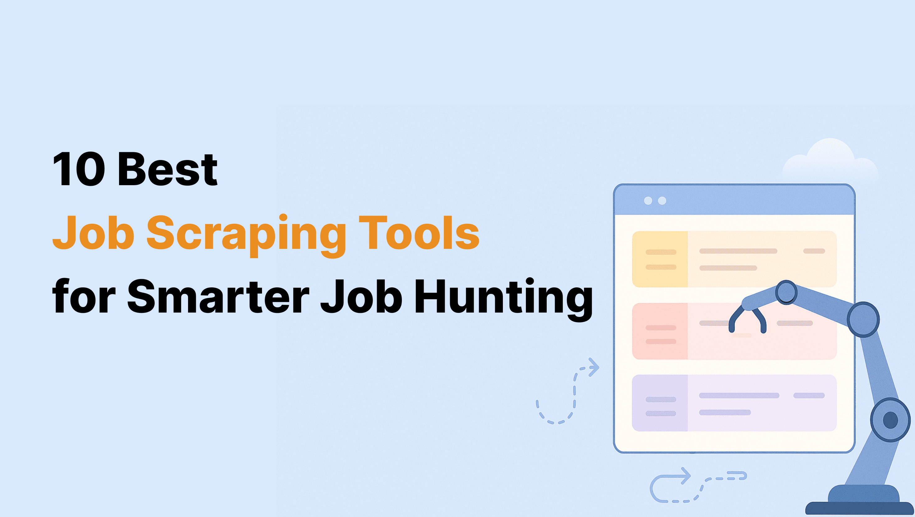 10 Best Job Scraping Tools for Smarter Job Hunting