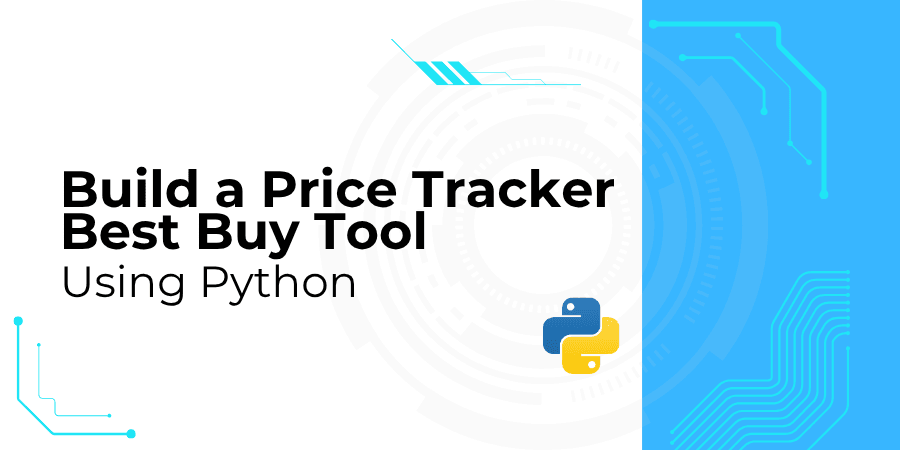 Build a Price Tracker Best Buy Tool Using Python