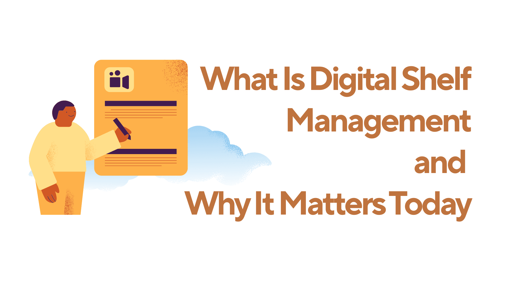 Cos'è la Digital Shelf Management e Perché È Fondamentale Oggi