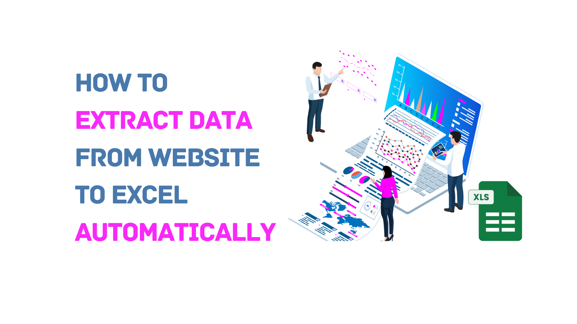 How to Extract Data from Website to Excel Automatically