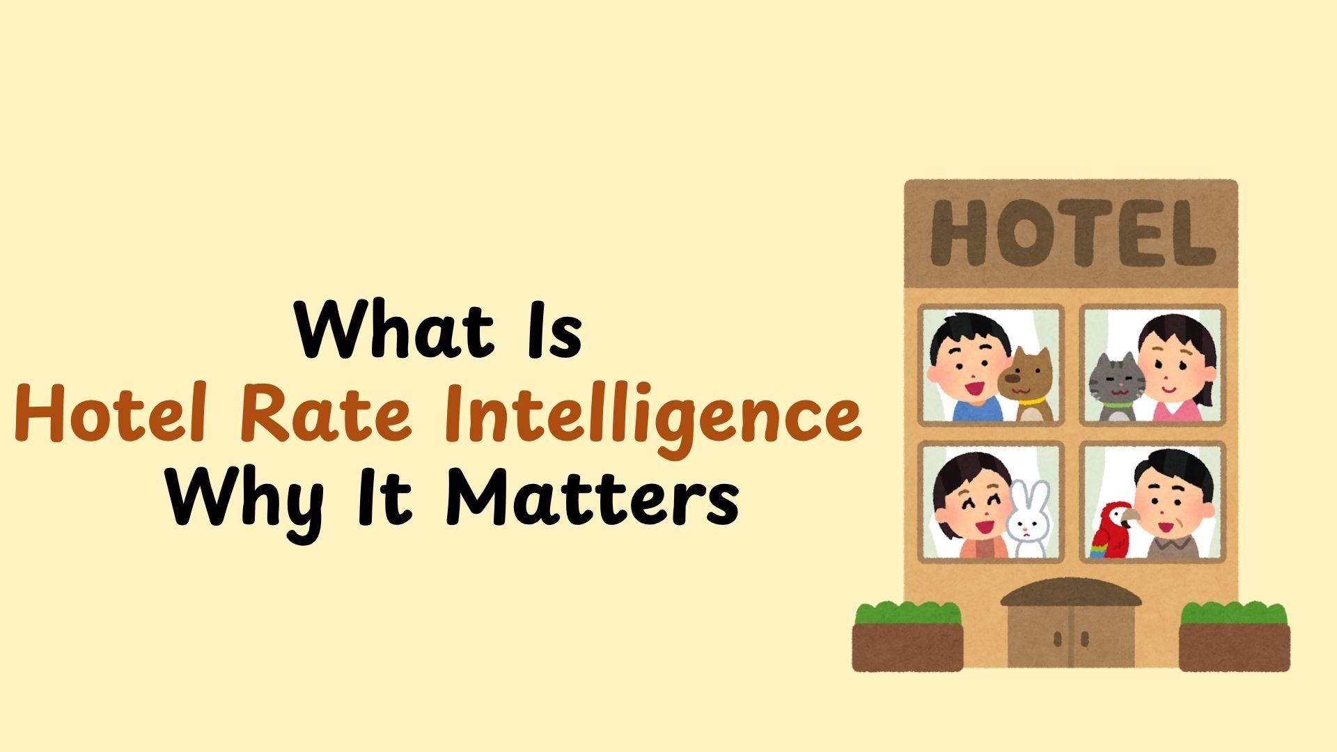 What Is Hotel Rate Intelligence and Why It Matters