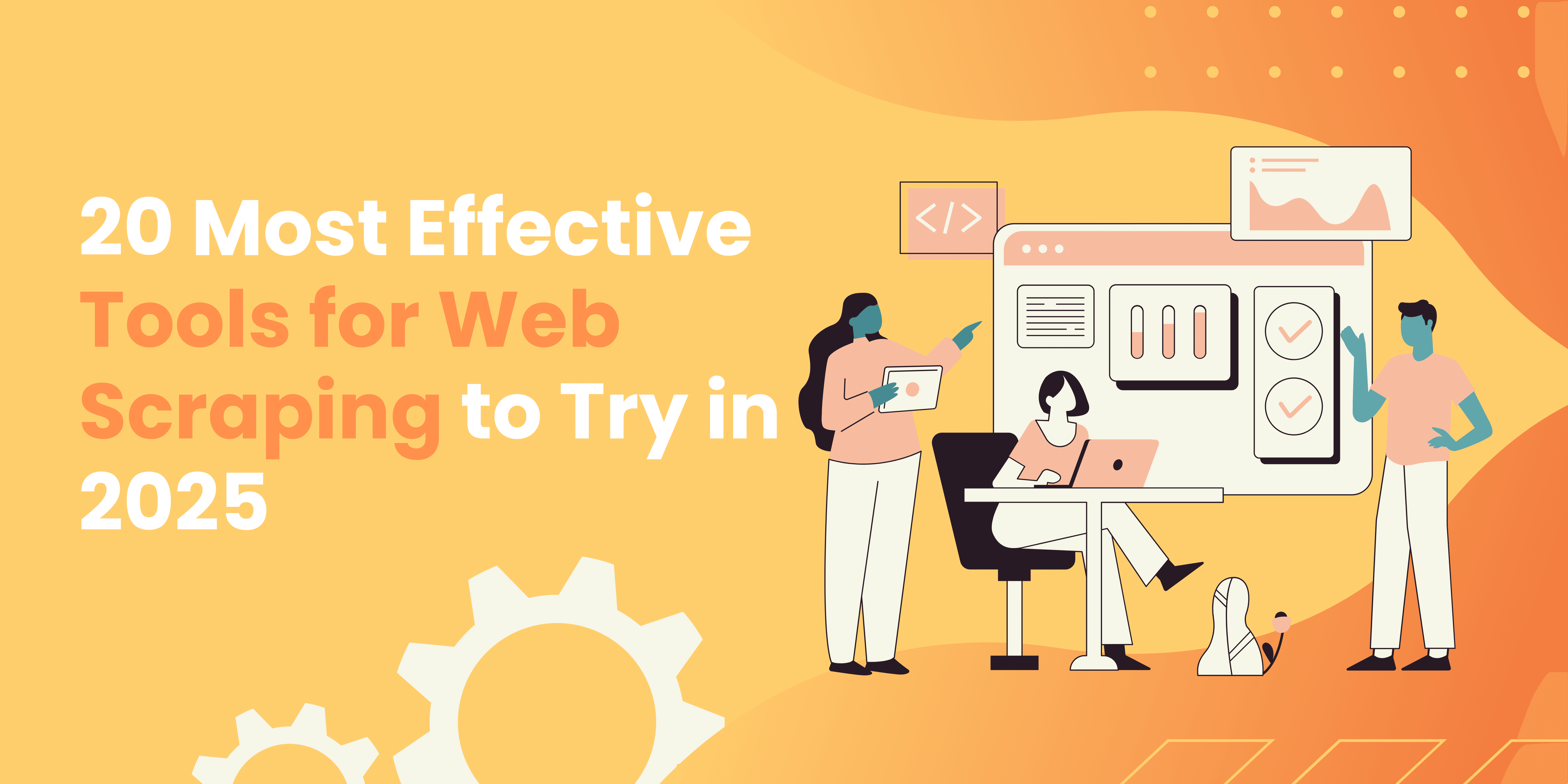 De 20 meest effectieve webscraping-tools om te proberen in 2025