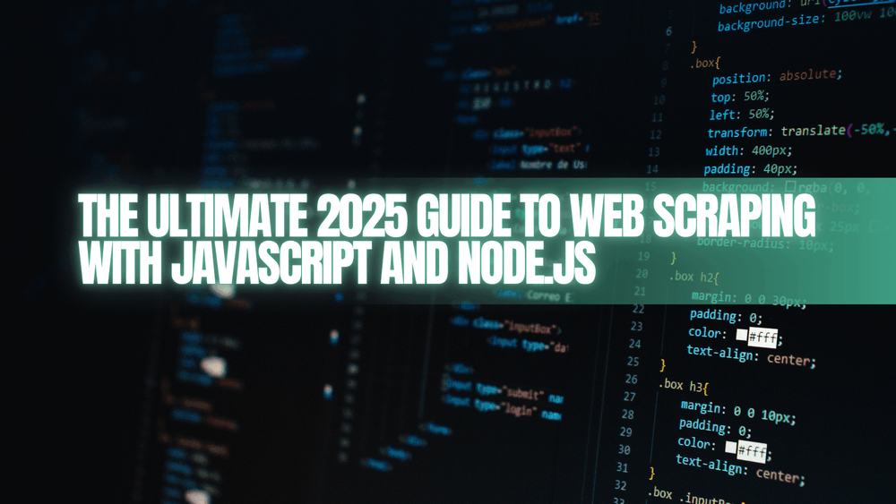 JavaScript と Node.js を使ったウェブスクレイピング完全ガイド