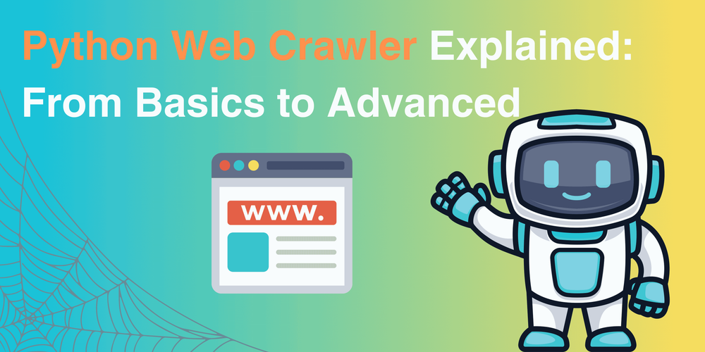 Python Webcrawler Uitgelegd: Van Basis tot Geavanceerd