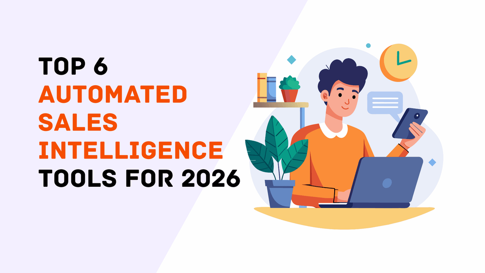 De 6 bästa automatiserade verktygen för sales intelligence 2026