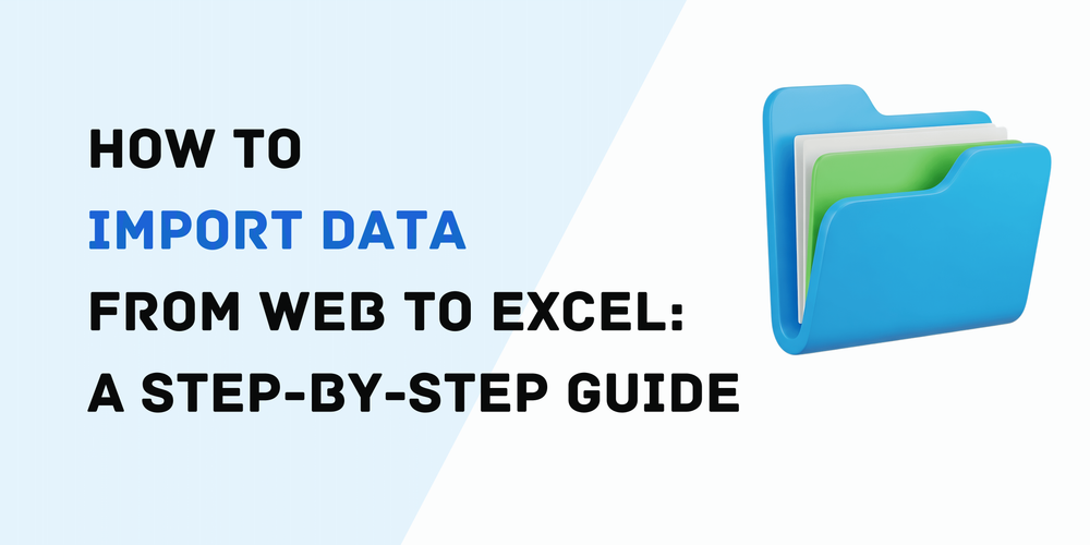 How to Import Data from Web to Excel A Step-by-Step Guide