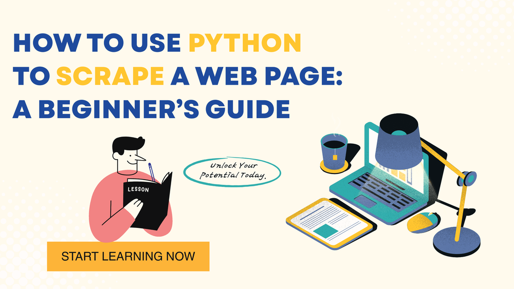 如何使用 Python 抓取網頁:新手入門指南