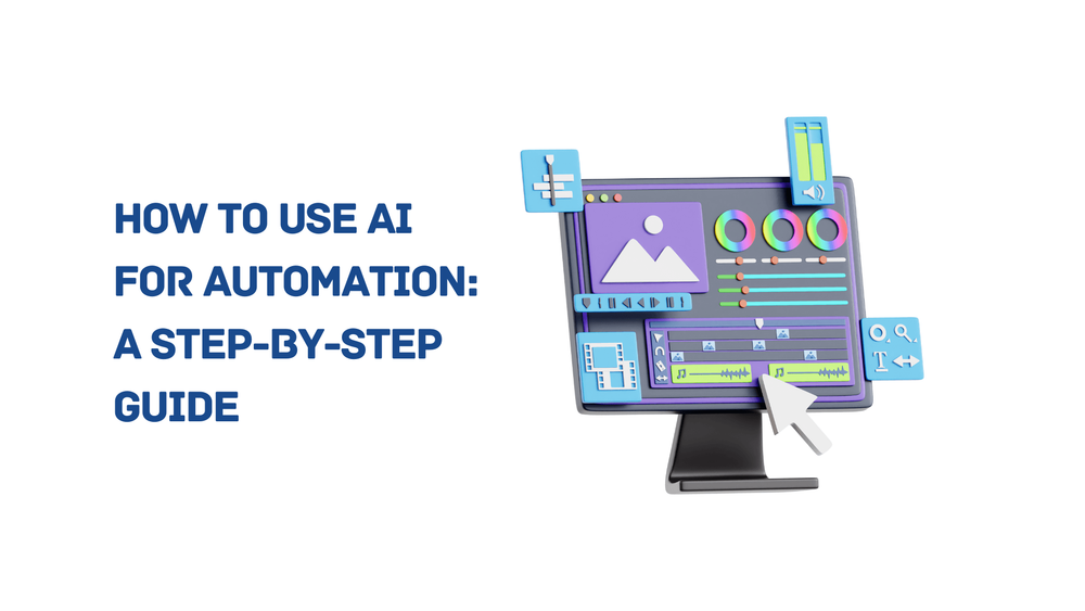 How to use AI for automation step-by-step guide with illustrated computer interface and editing icons