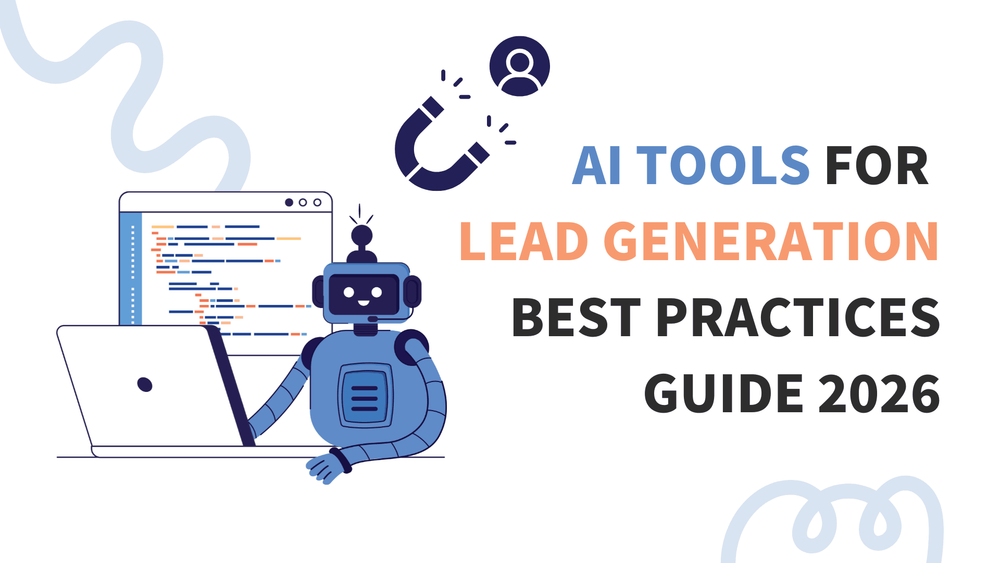 AI tools for lead generation best practices guide 2026 with robot illustration and magnet icon
