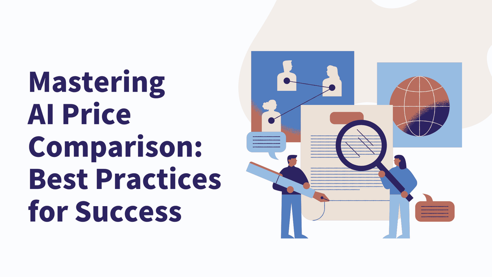 Mastering AI Price Comparison: Best Practices for Success title with illustrated people analyzing data and a globe.