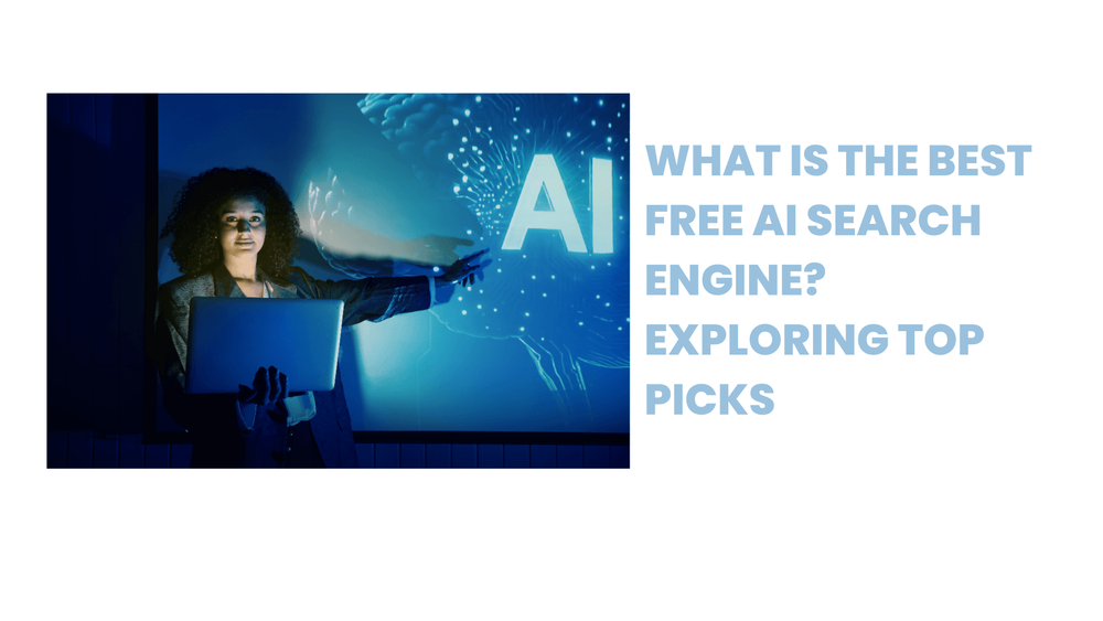 Woman holding laptop in front of AI graphic with text asking about the best free AI search engine and top picks.