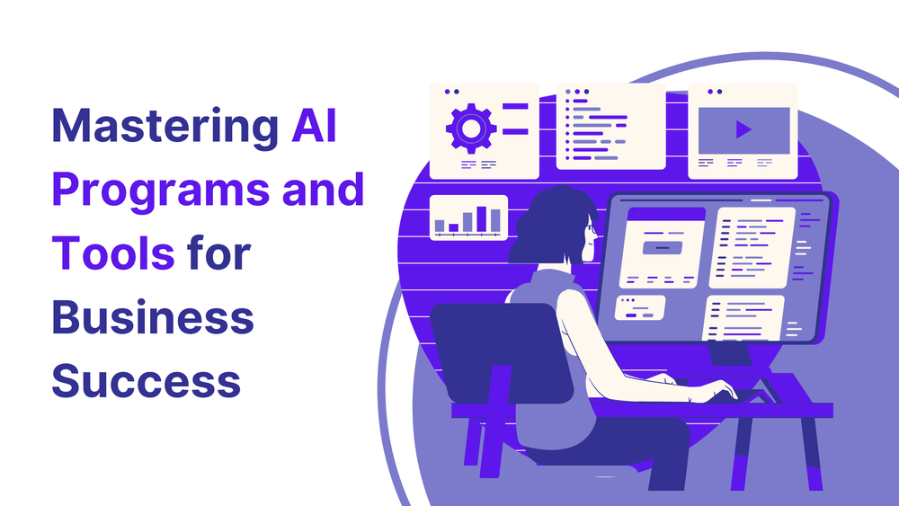 Mastering AI programs and tools for business success banner with illustrated person at computer and data charts.