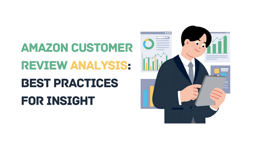 Amazon customer review analysis best practices banner with illustrated person using tablet and charts in background