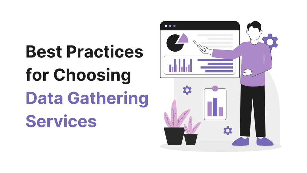 Best practices for choosing data gathering services illustration with person pointing at analytics charts