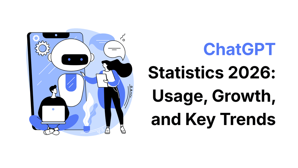 ChatGPT statistics 2026 usage growth and key trends title with illustration of a robot, a person with a laptop, and another person holding a clipboard.