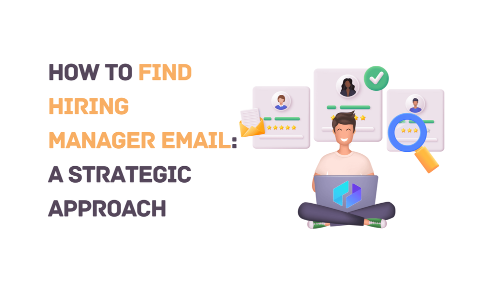 How to find hiring manager email guide with illustrations of profiles and a person using a laptop