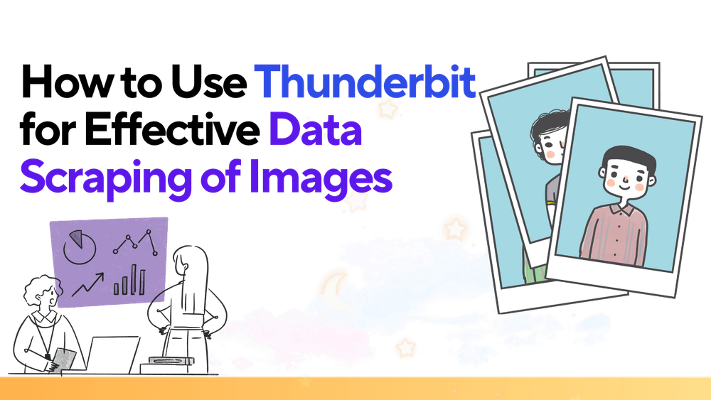 Thunderbitを使った画像データスクレイピングの効率的な方法