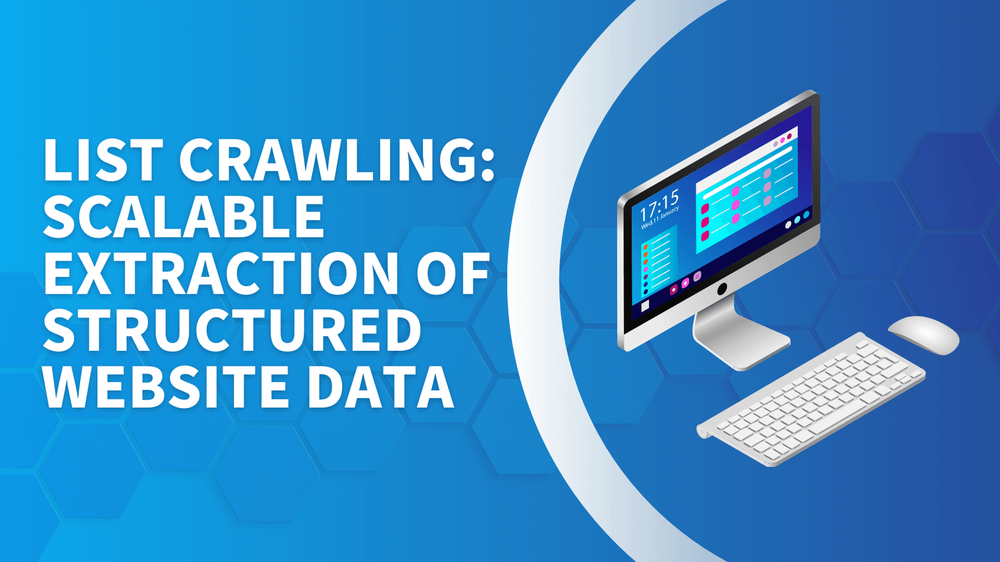 List crawling scalable extraction website data banner with computer illustration