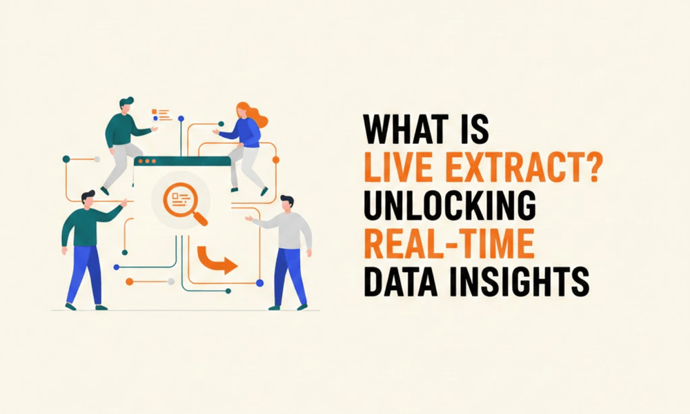 Cos'è il Live Extract? Sblocca le Potenzialità dei Dati in Tempo Reale