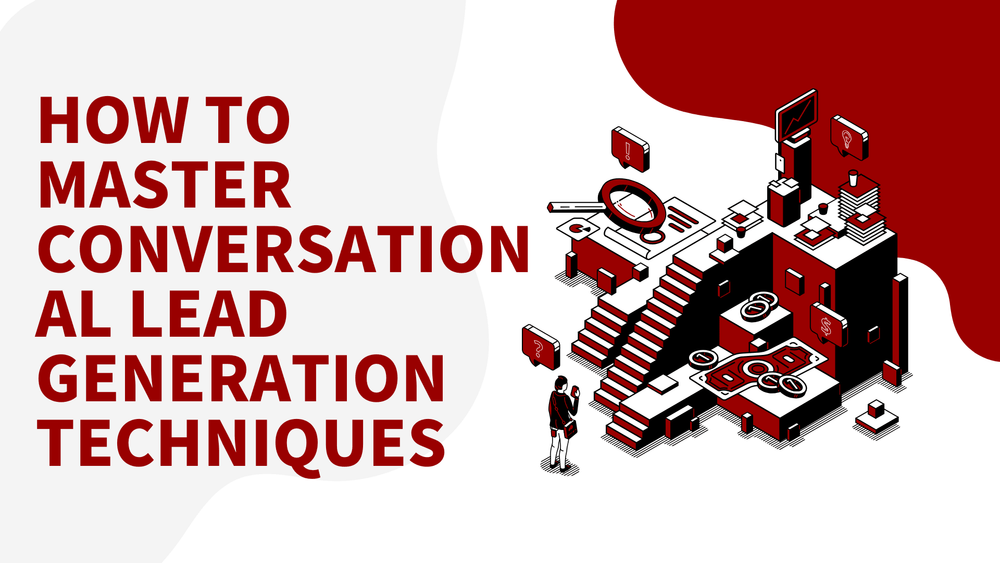 How to master conversational lead generation techniques text with isometric illustration of business icons and a person holding a phone