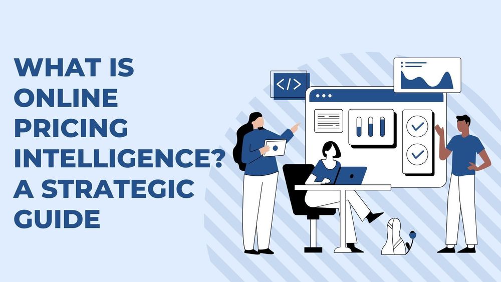 What is online pricing intelligence? A strategic guide with illustrated people analyzing data on a large screen.