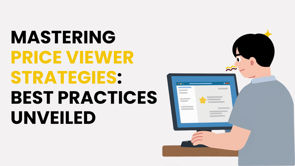 Mastering price viewer strategies best practices unveiled banner with illustrated person using a computer.