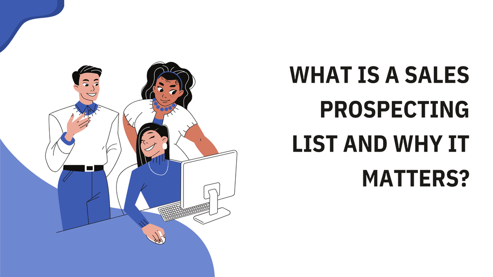 Sales prospecting list explanation slide with illustrated team at computer