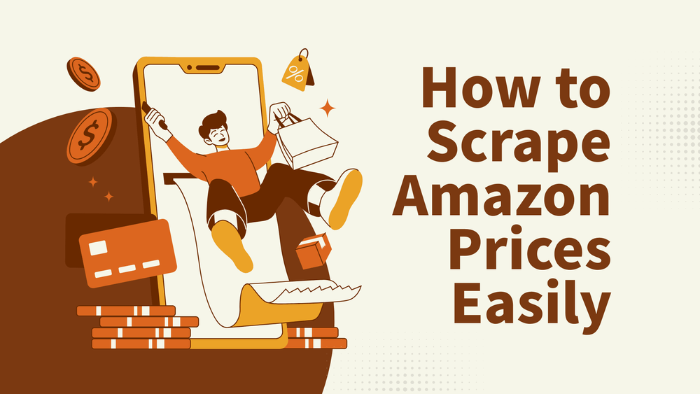 How to Scrape Amazon Prices Easily banner with shopping and money-themed illustrations