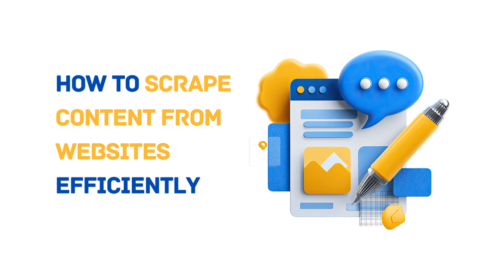 How to scrape content from websites efficiently graphic with icons